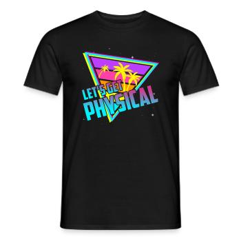 Obtenons un entraînement rétro vintage physique des années 80 - T-shirt homme - noir - Devant - AI Model Male 178 light (178cm)