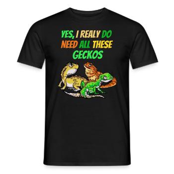 J’ai besoin de tous les geckos Reptile Dragon Lover Pet - T-shirt homme - noir - Devant - AI Model Male 178 light (178cm)