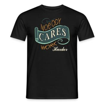 Personne ne s’en soucie de travailler plus fort - T-shirt homme - noir - Devant - AI Model Male 178 light (178cm)