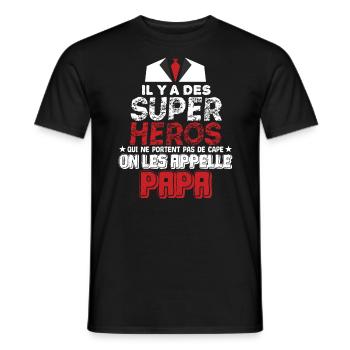 il y a des supers héros, humour super papa.Famille - T-shirt homme - noir - Devant - AI Model Male 178 light (178cm)