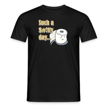 Une telle journée $#!tty... - T-shirt homme - noir - Devant - AI Model Male 178 light (178cm)