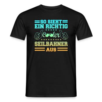 Seilbahn - so sieht ein cooler Seilbahner aus - Männer T-Shirt - Schwarz - Vorne - AI Model Male 178 light (178cm)