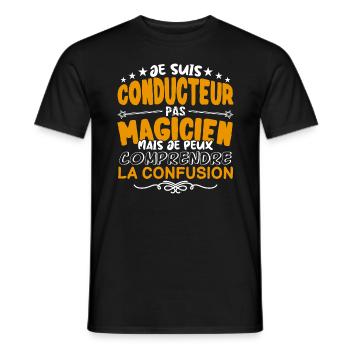 Conducteur | Conducteur pas Magicien | Meilleur Co - T-shirt homme - noir - Devant - AI Model Male 178 light (178cm)