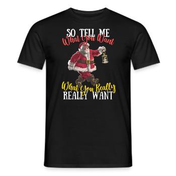 So tell me what you want, the New Year of - Men's T-Shirt - black - Front - AI Model Male 178 light (178cm)