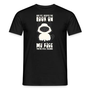 Trotz Meines Gesichtsausdrucks Redest Du Immer - Männer T-Shirt - Schwarz - Vorne - AI Model Male 178 light (178cm)