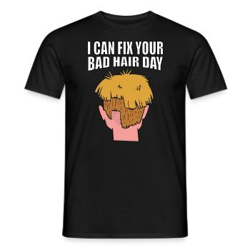 I can fix your bad hair day - Men's T-Shirt - black - Front - AI Model Male 178 light (178cm)