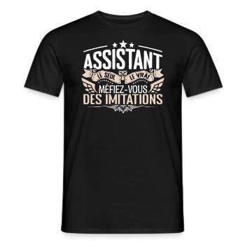 Assistant le seul Assistant le vrai Assistant - T-shirt homme - noir - Devant - AI Model Male 178 light (178cm)