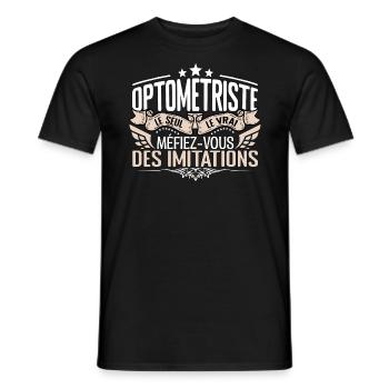 Optométriste le seul Optométriste le vrai Optométr - T-shirt homme - noir - Devant - AI Model Male 178 light (178cm)