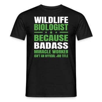 Wildtierbiologe, Weil Knallharter Wundertäter - Männer T-Shirt - Schwarz - Vorne - AI Model Male 178 light (178cm)