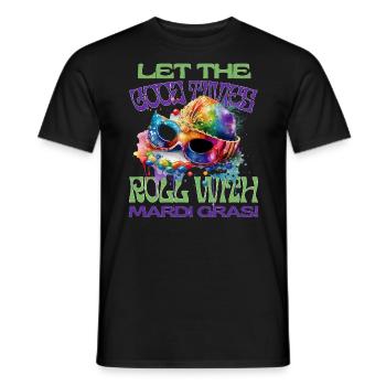 Lass die guten Zeiten beginnen - Männer T-Shirt - Schwarz - Vorne - AI Model Male 178 light (178cm)