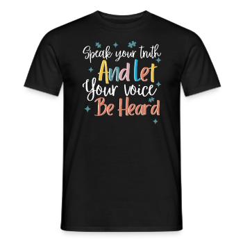 Speak your truth - Men's T-Shirt - black - Front - AI Model Male 178 light (178cm)