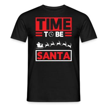 Time to be a Santa Tree Gift Humor Quote Joke - Men's T-Shirt - black - Front - AI Model Male 178 light (178cm)