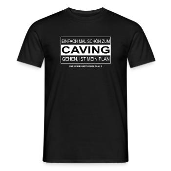 Einfach mal schön CAVING gehen - Männer T-Shirt - Schwarz - Vorne - AI Model Male 178 light (178cm)