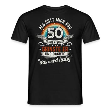 50. Geburtstag als Gott mich vor 50 Jahren schuf - Männer T-Shirt - Schwarz - Vorne - AI Model Male 178 light (178cm)
