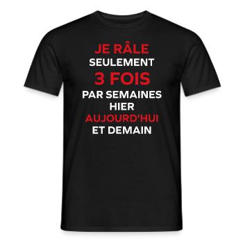 Je rale seulement 3 fois - T-shirt homme - noir - Devant - AI Model Male 178 light (178cm)