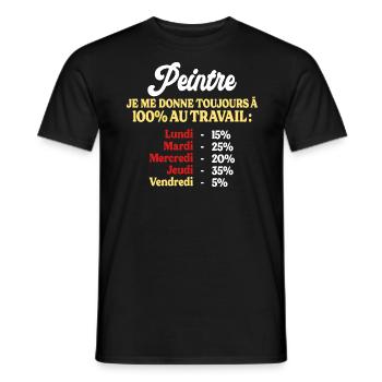 100% Au Travail Citation Drôle Peintre - T-shirt homme - noir - Devant - AI Model Male 178 light (178cm)