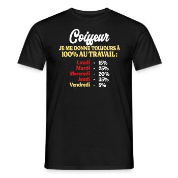 100% Au Travail Citation Drôle Coiffeur - T-shirt homme - noir - Devant - AI Model Male 178 light (178cm)
