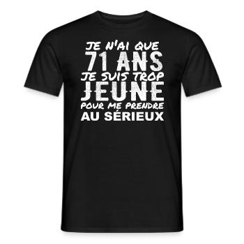 Ich bin 71 Jahre alt | Humorvolles Geburtstagsgeschenk 71 Jahre - Männer T-Shirt - Schwarz - Vorne - AI Model Male 178 light (178cm)