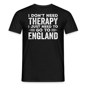I Don't Need Therapy I Just Need To Go To England - T-shirt homme - noir - Devant - AI Model Male 178 light (178cm)