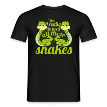 I Really Do Need All These Snakes Python serpent - T-shirt homme - noir - Devant - AI Model Male 178 light (178cm)