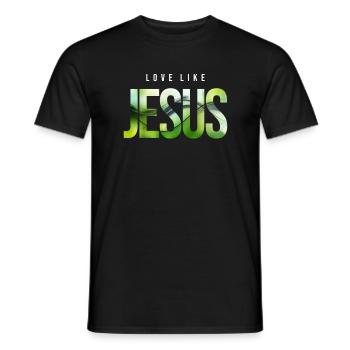 Love Like Jesus Christian - Men's T-Shirt - black - Front - AI Model Male 178 light (178cm)