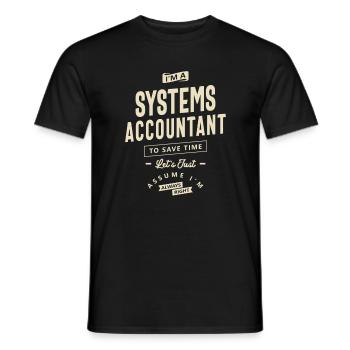 Systems Accountant Job Title Profession - Men's T-Shirt - black - Front - AI Model Male 178 light (178cm)