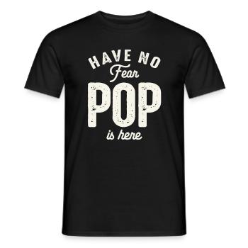 Have No Fear Pop Is Here Funny Grandpa - Men's T-Shirt - black - Front - AI Model Male 178 light (178cm)