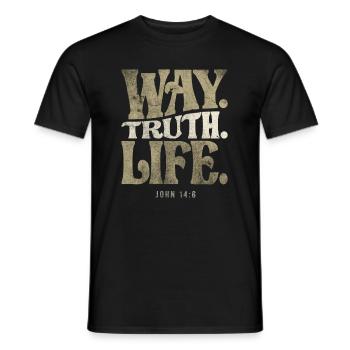 Way Truth Life - John 14:6 Bible Verse Christian - Men's T-Shirt - black - Front - AI Model Male 178 light (178cm)