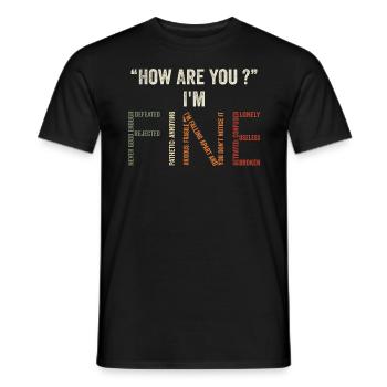 Wie geht es dir? Es geht mir gut - Männer T-Shirt - Schwarz - Vorne - AI Model Male 178 light (178cm)