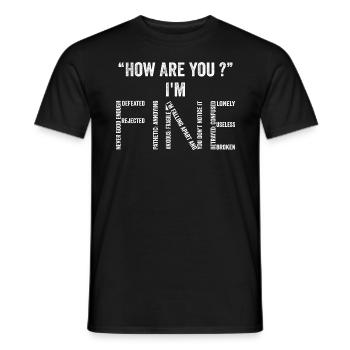 Wie geht es dir? Es geht mir gut - Männer T-Shirt - Schwarz - Vorne - AI Model Male 178 light (178cm)