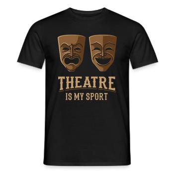 Theater is my sport, actor stage - Men's T-Shirt - black - Front - AI Model Male 178 light (178cm)