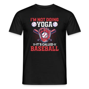 Je ne fais pas de yoga, ça s’appelle baseball - baseball - T-shirt homme - noir - Devant - AI Model Male 178 light (178cm)