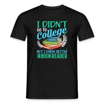 Je ne suis pas allé à l’université, mais je - T-shirt homme - noir - Devant - AI Model Male 178 light (178cm)