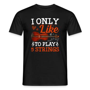 Ich spiele nur gerne 5 Saiten - Violine - Männer T-Shirt - Schwarz - Vorne - AI Model Male 178 light (178cm)