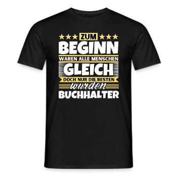 Zum Beginn gleich die besten wurden Zum Beginn gle - Männer T-Shirt - Schwarz - Vorne - AI Model Male 178 light (178cm)