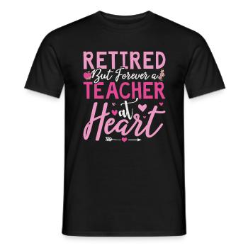 Im Ruhestand, aber für immer Lehrer im Herzen Lehrer - Männer T-Shirt - Schwarz - Vorne - AI Model Male 178 light (178cm)