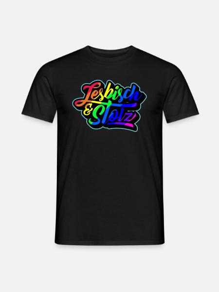 Lesbisch & Stolz - Männer T-Shirt - Schwarz