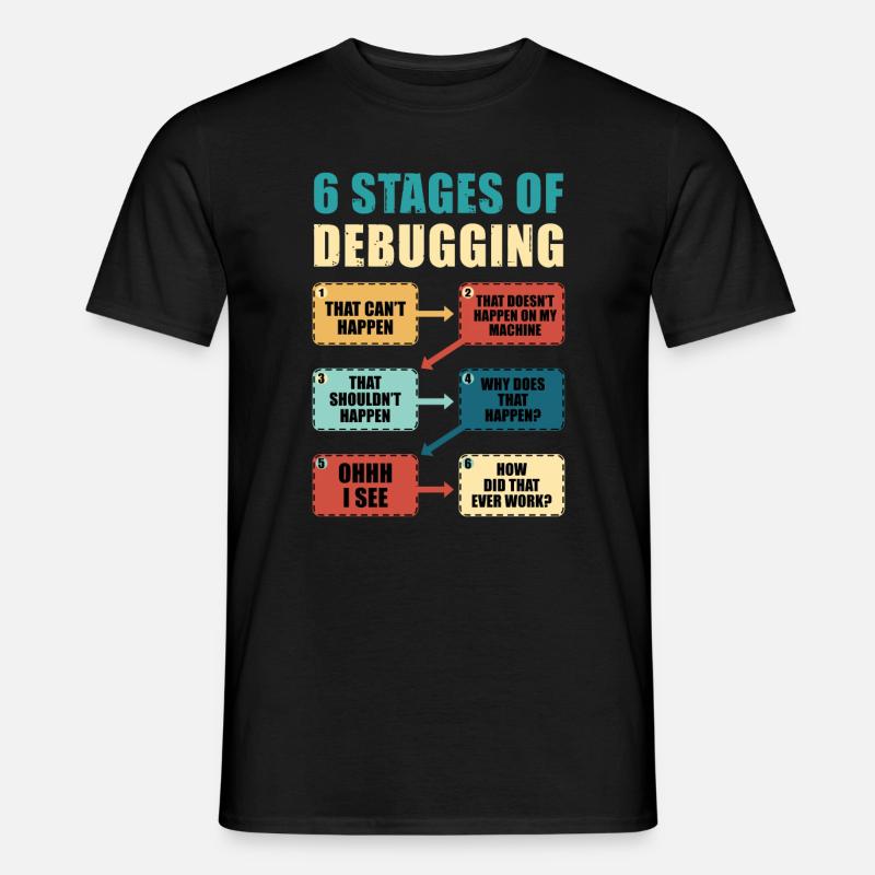 Programmieren Debugging Lustiges Programmierergeschenk - Männer T-Shirt - Schwarz