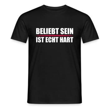 Lustige Sprüche beliebt sein - Männer T-Shirt - Schwarz - Vorne - AI Model Male 178 light (178cm)