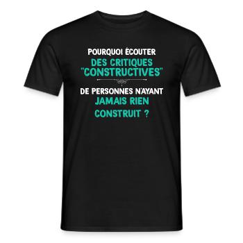 Critiques Constructives Humour Homme - T-shirt homme - noir - Devant - AI Model Male 178 light (178cm)