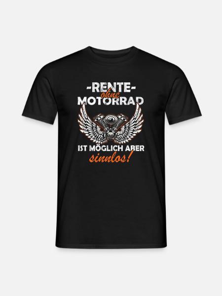Rente ohne Motorrad ist möglich - Männer T-Shirt - Schwarz