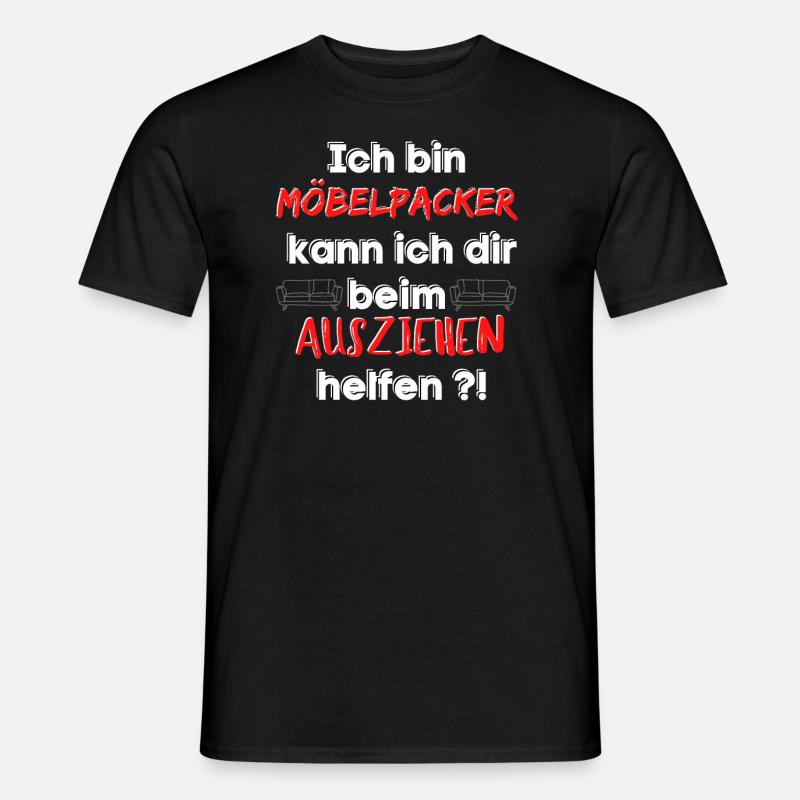 Möbelpacker Umzug Lustig Möbel Helfer Beruf - Männer T-Shirt - Schwarz