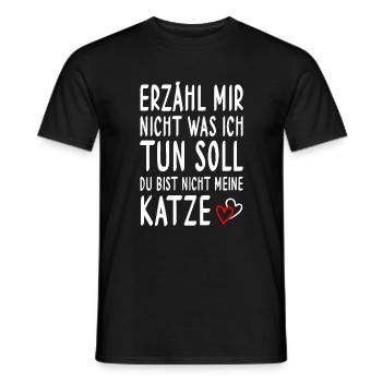 Cat don't tell me what to do funny - Men's T-Shirt - black - Front - AI Model Male 178 light (178cm)