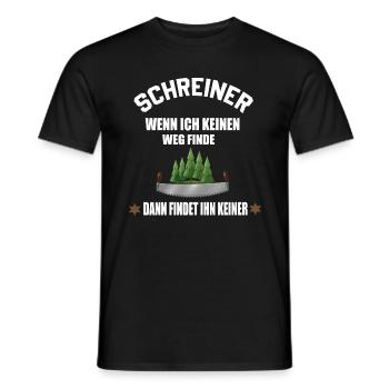 Wenn ich keinen.., lustiges Schreiner Wald Holz - Männer T-Shirt - Schwarz - Vorne - AI Model Male 178 light (178cm)