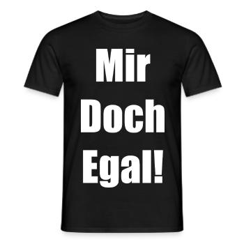Mir Doch Egal! - Männer T-Shirt - Schwarz - Vorne - AI Model Male 178 light (178cm)