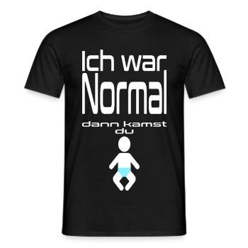 Ich war Normal - Baby Junge mit Spruch Baby Icon - Männer T-Shirt - Schwarz - Vorne - AI Model Male 178 light (178cm)