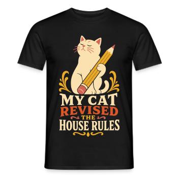 Katze – My Cat Revised the House Rules - Männer T-Shirt - Schwarz - Vorne - AI Model Male 178 light (178cm)