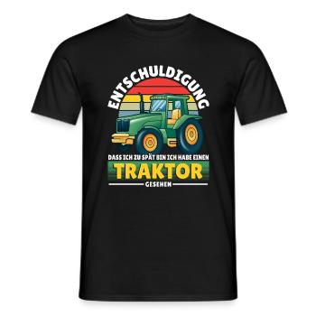 Entschuldigung Zu Spät Traktor Gesehen Trecker - Männer T-Shirt - Schwarz - Vorne - AI Model Male 178 light (178cm)