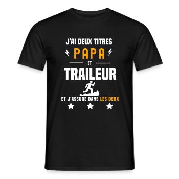 j'ai deux titres papa et traileur père trail - T-shirt homme - noir - Devant - AI Model Male 178 light (178cm)