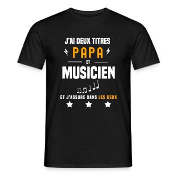 j'ai deux titres papa et musicien père musique - T-shirt homme - noir - Devant - AI Model Male 178 light (178cm)
